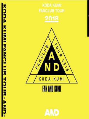 Koda Kumi Fanclub Tour ~AND~ 2019