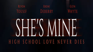 She's Mine film complet