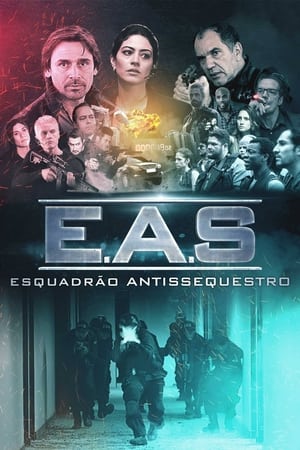 Poster EAS: Esquadrão Antissequestro 2017