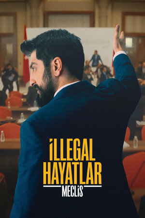 İllegal Hayatlar: Meclis 8