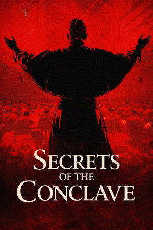 Secrets of the Conclave (2025)
