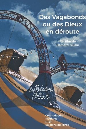 Póster oficial de la película Des vagabonds ou des dieux en déroute