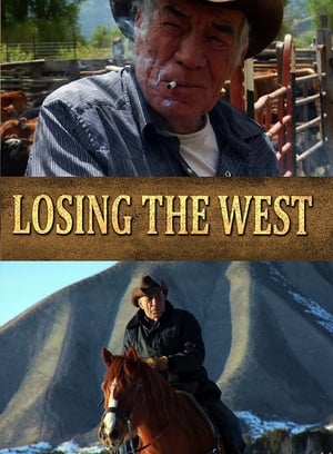 Poster Losing the West (2013)