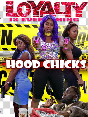 Hood Chicks 3
