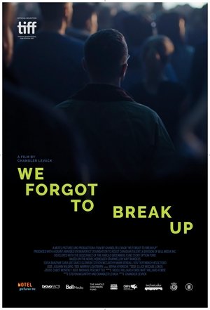 We Forgot to Break Up poster