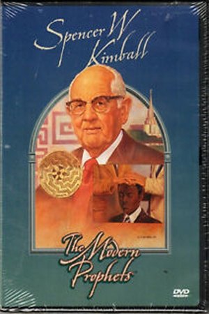 Spencer W Kimball: The Modern Prophets film complet