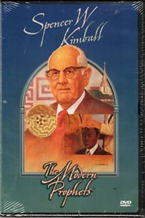 Image Spencer W Kimball: The Modern Prophets