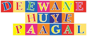Deewane Huye Paagal