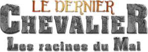 Le Dernier Chevalier : La Racine du mal — logo
