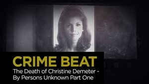 Image The Death of Christine Demeter By Persons Unknown: Part 1