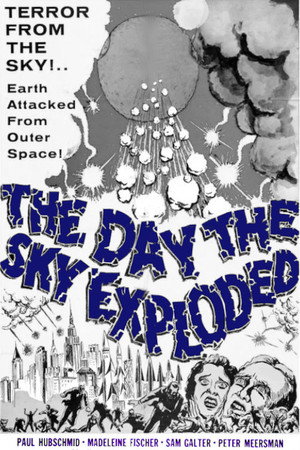 The Day the Sky Exploded 13