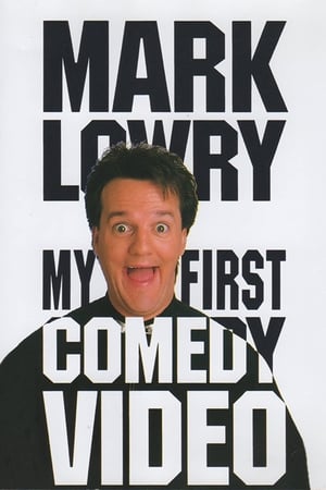 Image Mark Lowry: My First Comedy Video