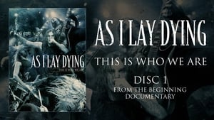 As I Lay Dying: This Is Who We Are film complet