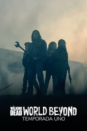 The Walking Dead: World Beyond: Temporada 1