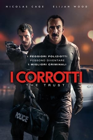 Poster I corrotti - The Trust 2016