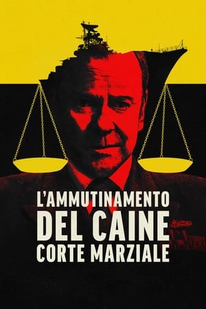 Poster L'ammutinamento del Caine - Corte Marziale 2023
