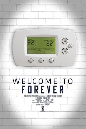 Poster Welcome to Forever (2021)