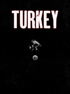 TURKEY film complet