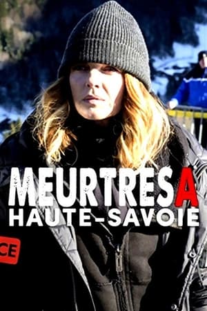 Poster Meurtres en Haute-Savoie (2018)