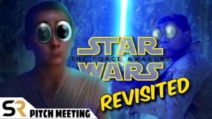 Image The Force Awakens Pitch Meeting - Revisited!