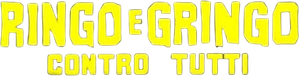 Ringo e Gringo contro tutti — Logos 1