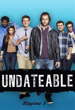 Undateable: Stagione 1