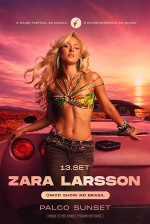 Zara Larsson  - Rock In Rio 2026