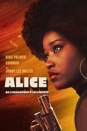 Poster Alice : De l'esclavage à la liberté 2022