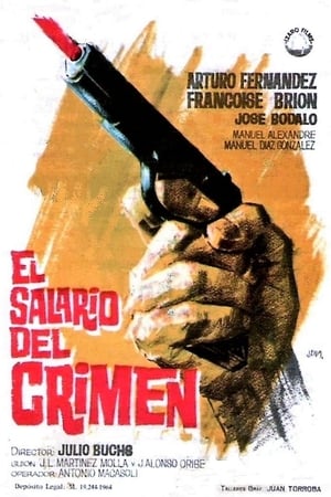 El salario del crimen poster