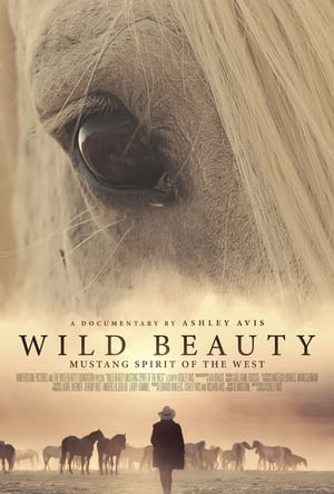 Poster di Wild Beauty: Mustang Spirit of the West