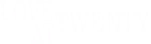 Love at Twenty