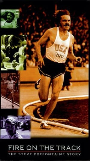 Image Fire on the Track: The Steve Prefontaine Story