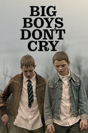 Poster Big Boys Don’t Cry 2022