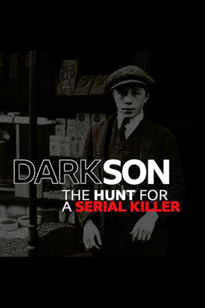 Dark Son: The Hunt for a Serial Killer 4