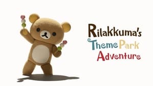 poster Rilakkuma's Theme Park Adventure