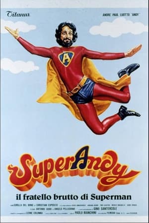 Poster SuperAndy - Il fratello brutto di Superman 1979