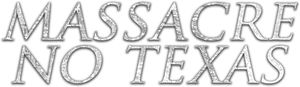 Massacre no Texas — Logos 9