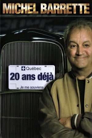 Poster Michel Barrette: 20 ans déjà 2006