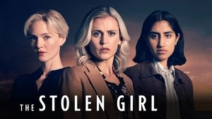 The Stolen Girl (2025) Season 1 [ Complete ]