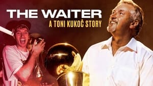 The Waiter - A Toni Kukoč Story