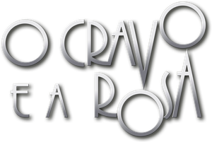 O Cravo e a Rosa — Logos 1