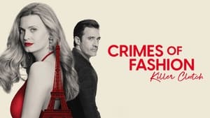 Crimes of Fashion: Killer Clutch (2024)