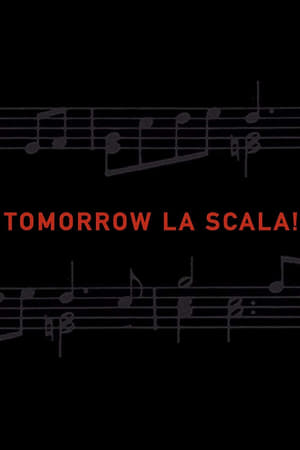 Tomorrow La Scala! poster