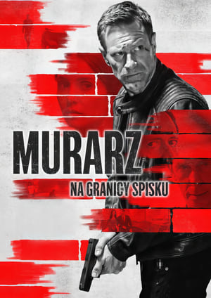 Murarz. Na granicy spisku (2023)