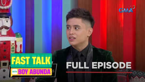 Fast Talk with Boy Abunda: Season 1 Full Episode 231