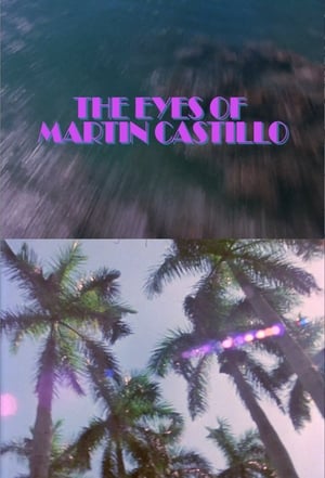 Poster The Eyes of Martin Castillo (2018)