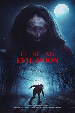 Poster It Be an Evil Moon (2023)