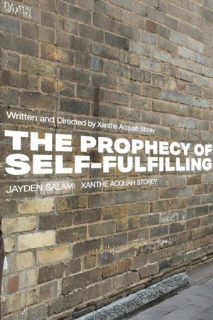 The Prophecy of Self-Fulfilling
