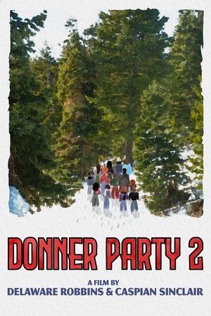 Poster Donner Party 2 2024