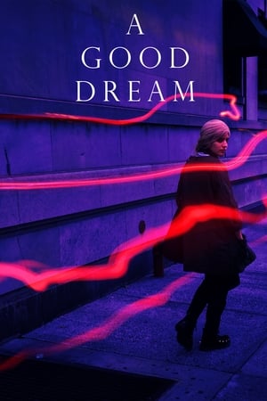 A Good Dream poster